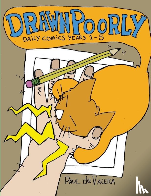 de Valera, Paul F - Drawn Poorly years 1-5