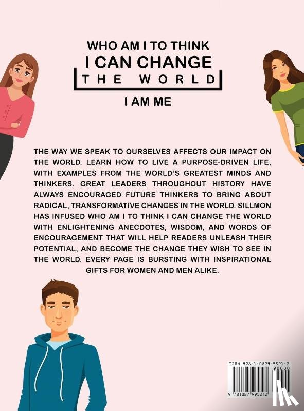 Sillmon, Mel G - Who Am I To Think That I Can Change The World