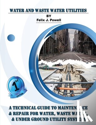 J Powell, Felix - Water and Waste Water Utilities
