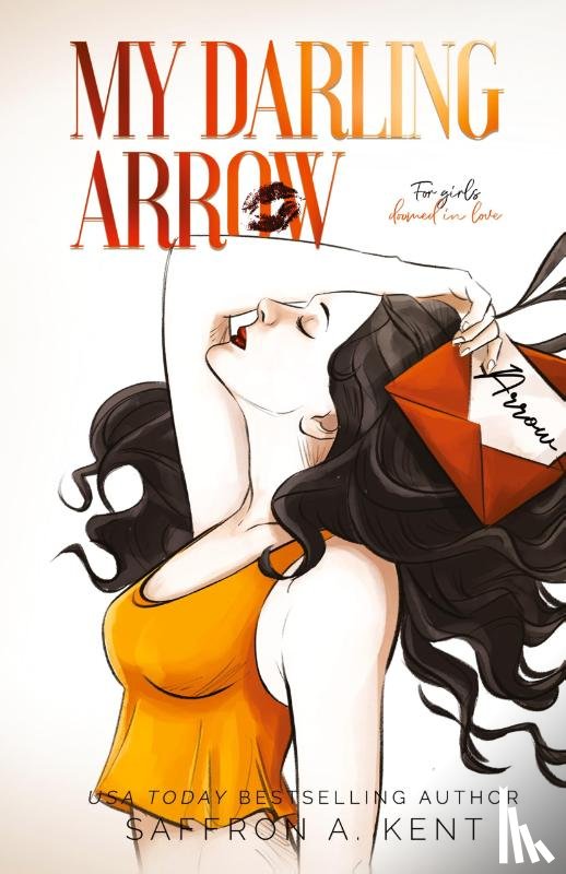 A Kent, Saffron - My Darling Arrow