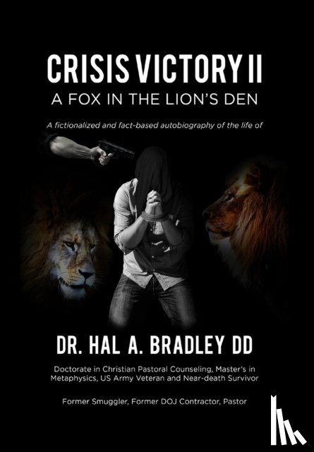 Bradley, Hal A - A Fox In the Lion's Den