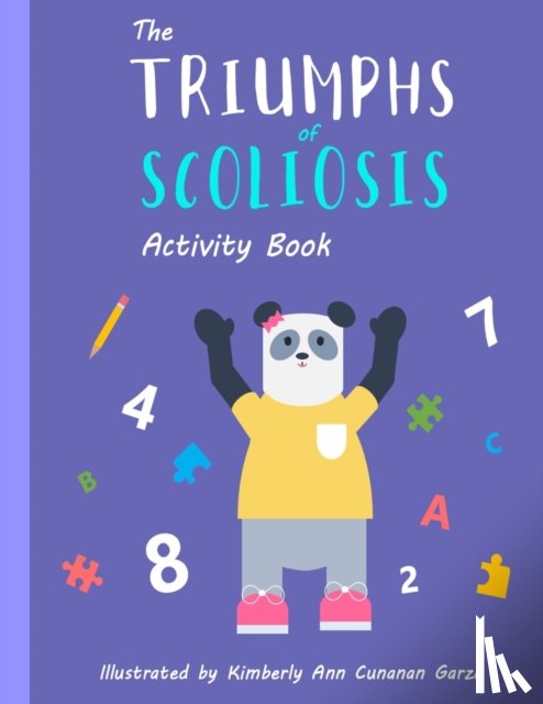 Garza, Kimberly Ann Cunanan - The Triumphs of Scoliosis