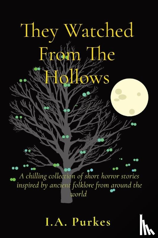 Purkes, A - They Watched From The Hollows