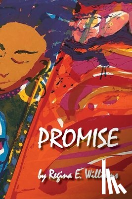 Williams, Regina E - Promise