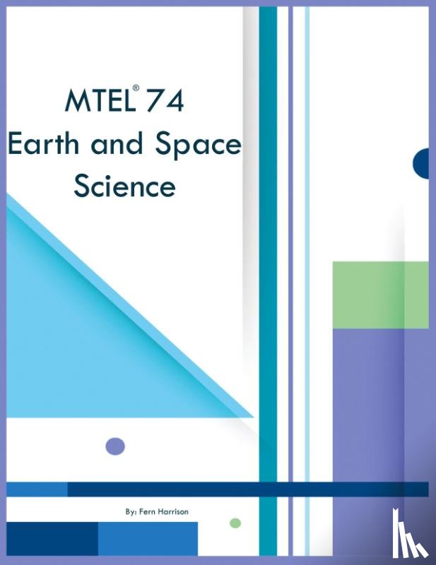Harrison, Fern - MTEL 74 Earth and Space Science