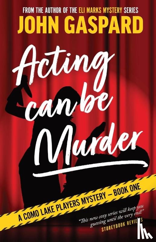 Gaspard, John - Acting Can Be Murder