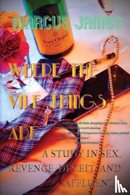 James, Marcus - Where the Vile Things Are
