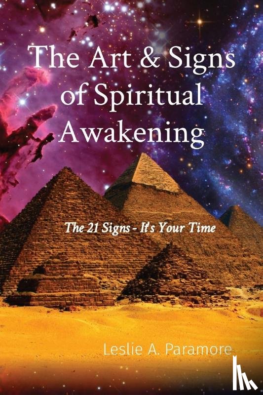 Paramore, Leslie A - The Art & Signs of Spiritual Awakening