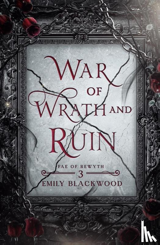 Blackwood, Emily - War of Wrath and Ruin
