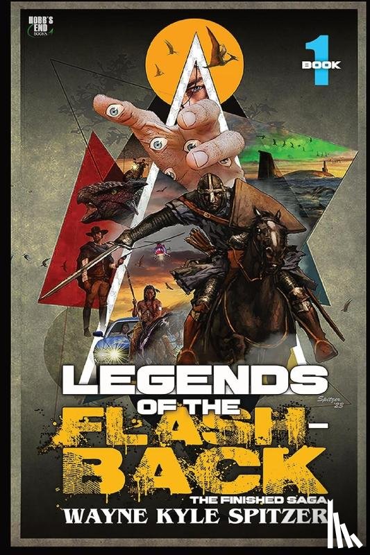Spitzer, Wayne Kyle - Legends of the Flashback | Book One