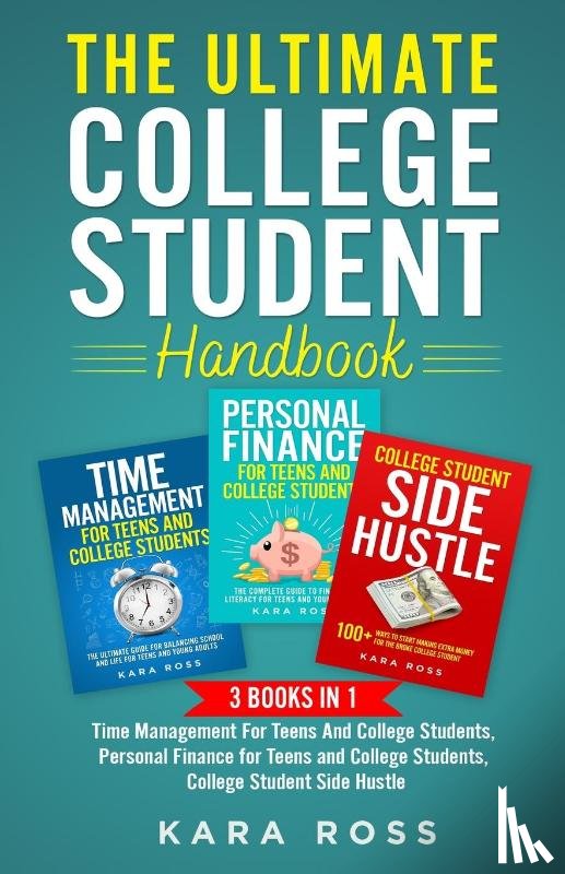 Ross, Kara - The Ultimate College Student Handbook