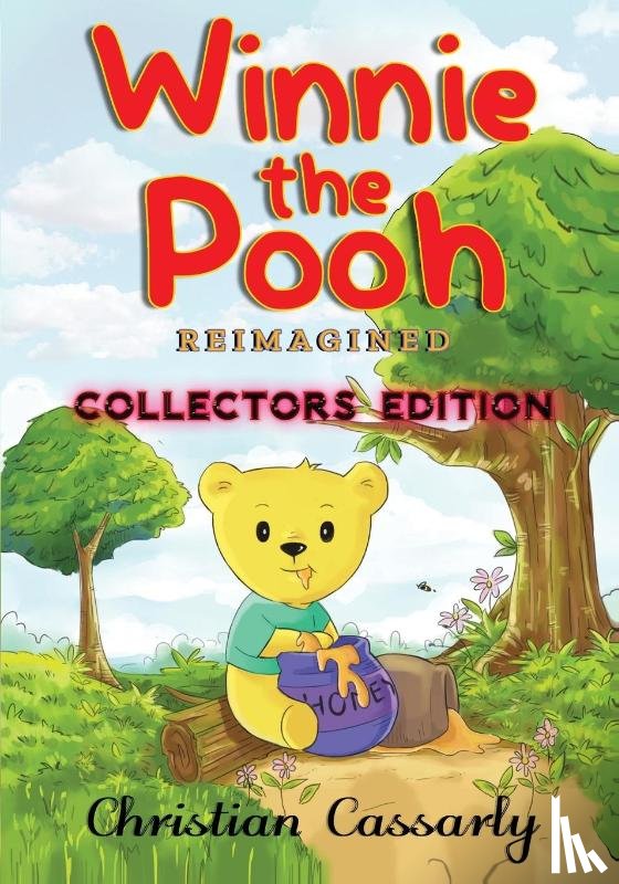 Cassarly, Christian - Winnie the Pooh Reimagined