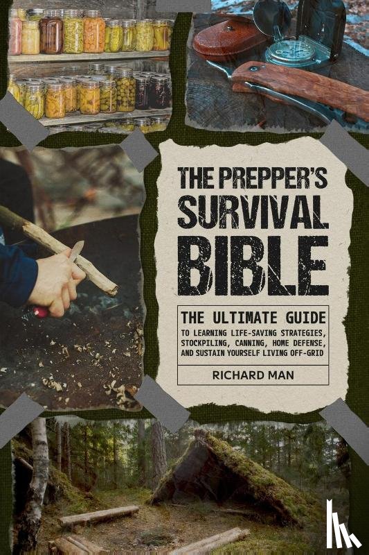 Man, Richard - The Prepper's Survival Bible