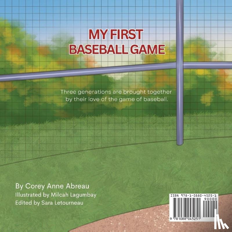 Abreau, Corey Anne - My First Baseball Game