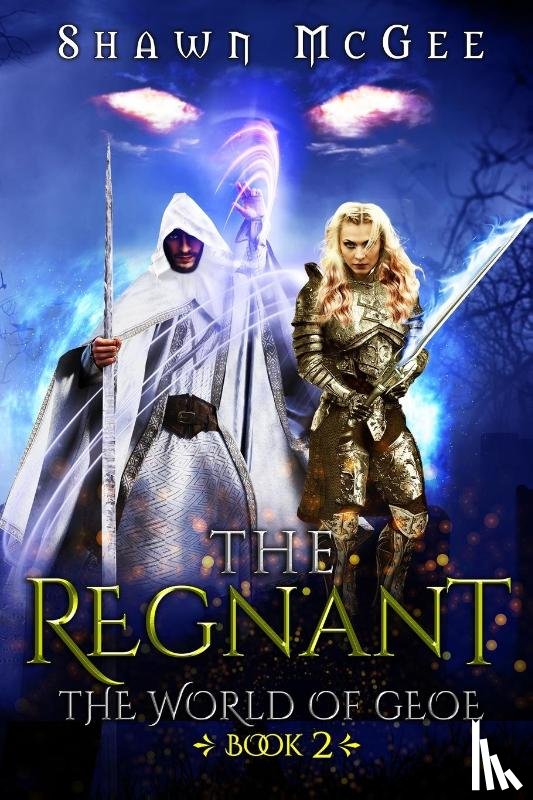 McGee, Shawn - The Regnant