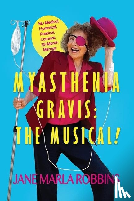 Robbins, Jane Marla - MYASTHENIA GRAVIS