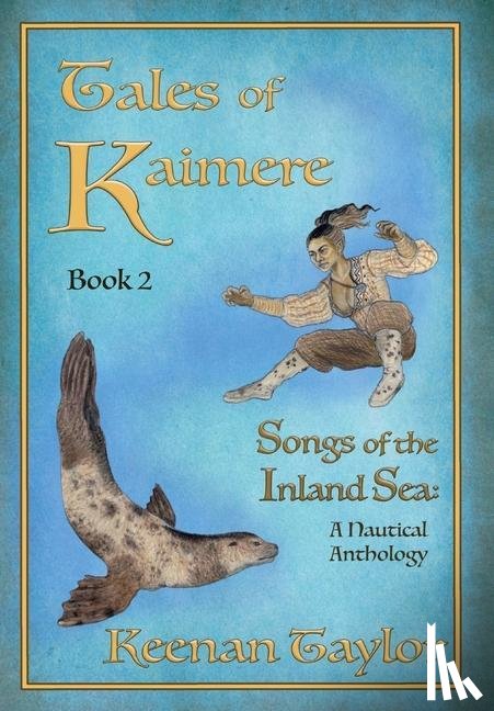 Taylor, Keenan - Tales of Kaimere