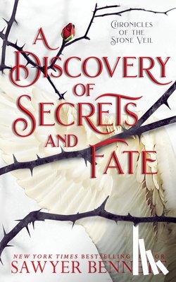 Bennett, Sawyer - A Discovery of Secrets and Fate