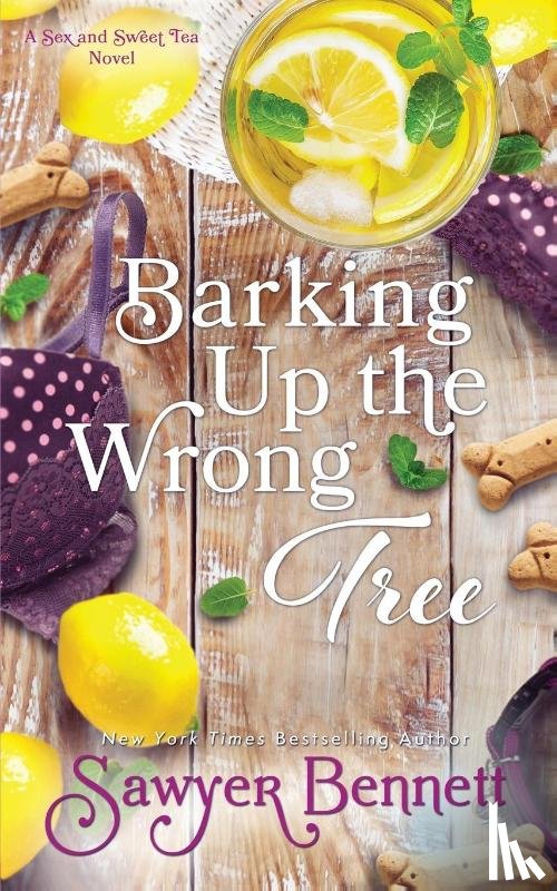 Bennett, Sawyer - Barking Up the Wrong Tree