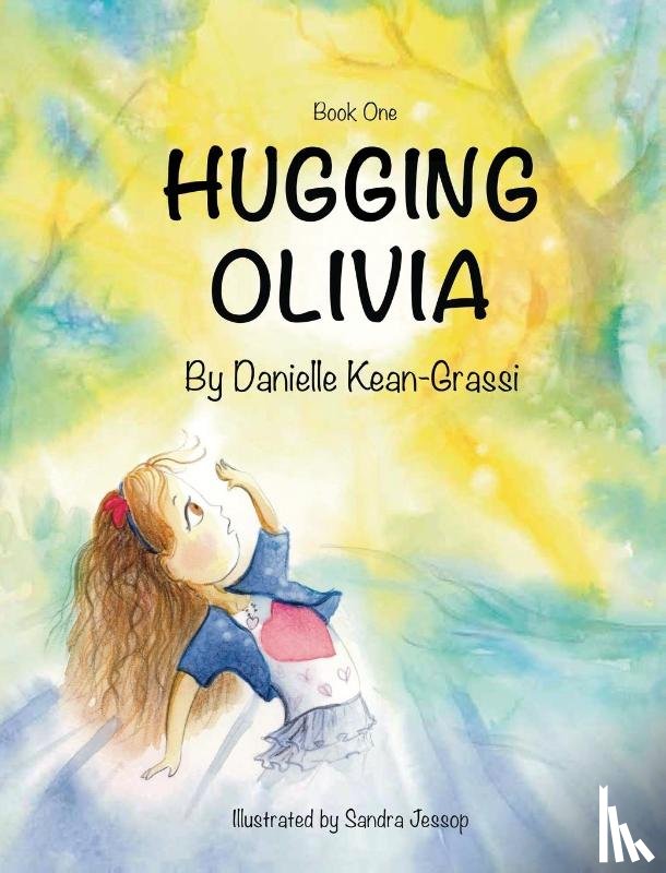Kean-Grassi, Danielle - Hugging Olivia