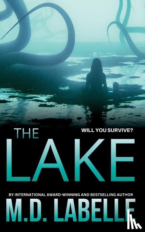M. D. LaBelle - The Lake