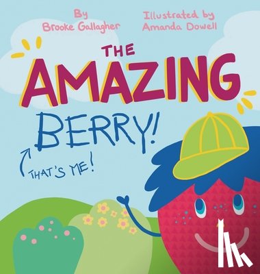Gallagher, Brooke A. - The Amazing Berry