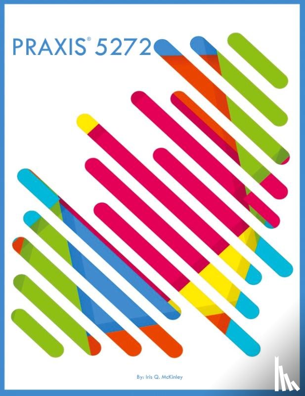McKinley, Iris Q - PRAXIS 5272