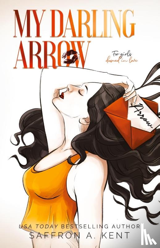 A. Kent, Saffron - My Darling Arrow Special Edition Paperback