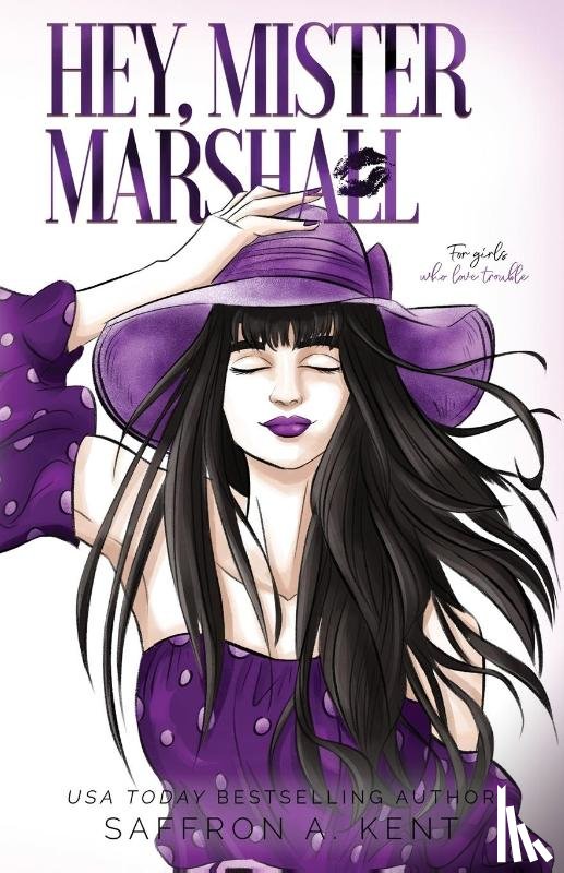 A. Kent, Saffron - A Kent, S: Hey, Mister Marshall Special Edition Paperback