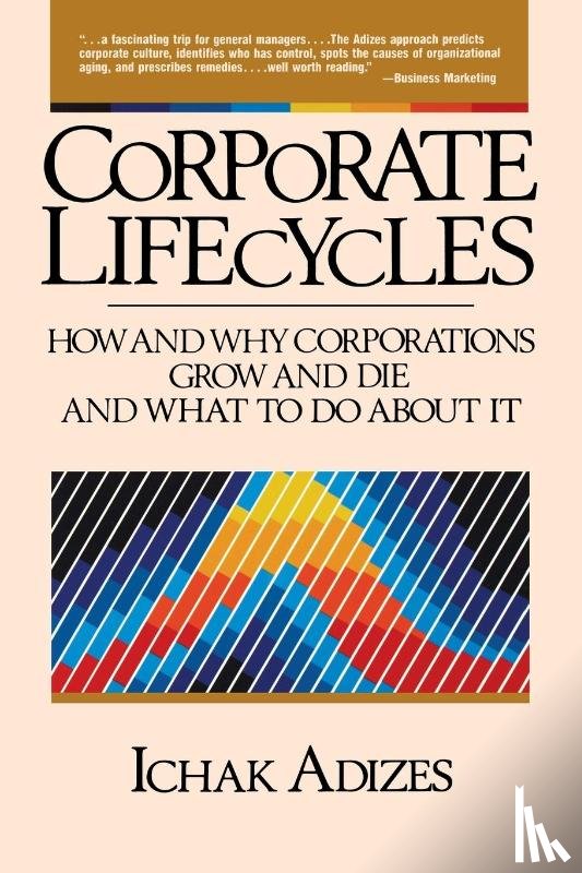 Adizes, Ichak - Corporate Lifecycles