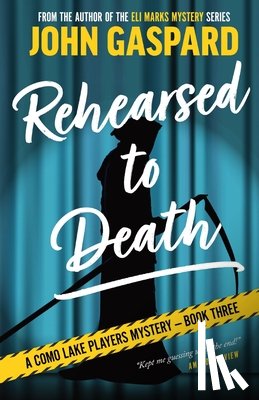 Gaspard, John - Rehearsed To Death
