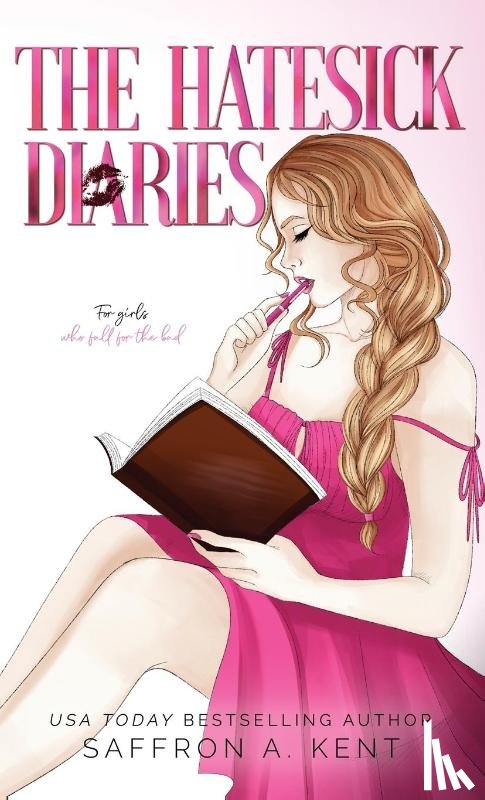 A. Kent, Saffron - The Hatesick Diaries
