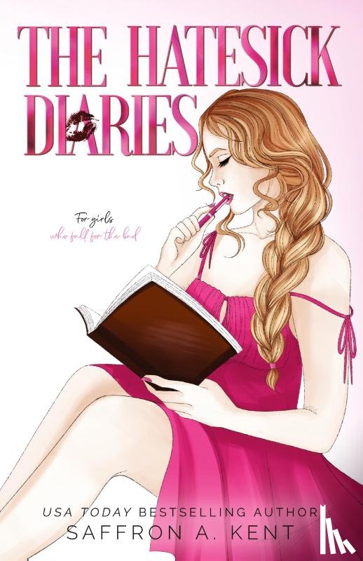 A. Kent, Saffron - The Hatesick Diaries Special Edition Paperback