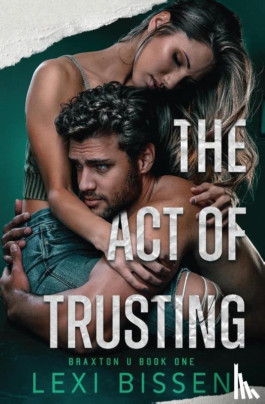 Bissen, Lexi, Tbd - The Act of Trusting