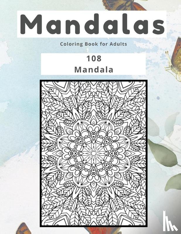 Johnson - Mandalas Coloring Book for Adults 108 Mandala