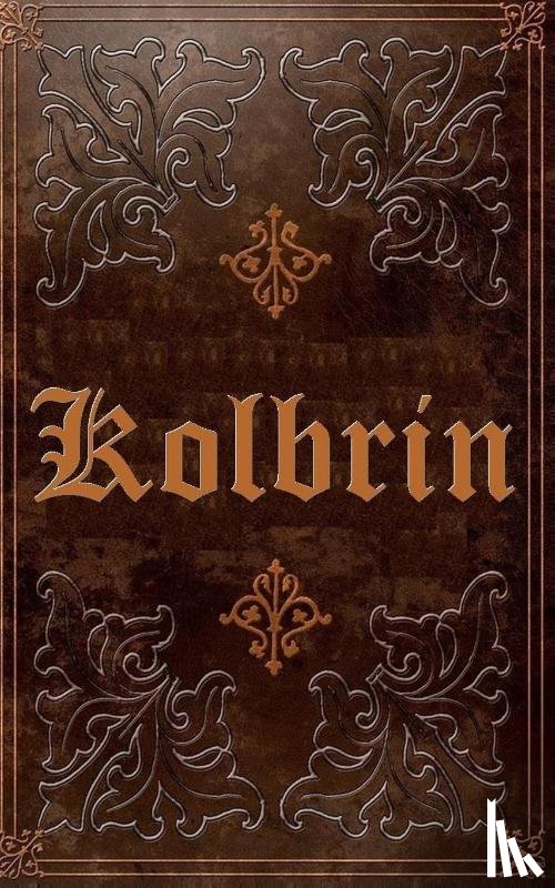 Unknown, Various - THE KOLBRIN BIBLE