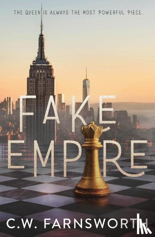 Farnsworth, C. W. - Farnsworth, C: Fake Empire