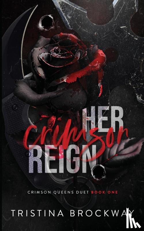 Brockway, Tristina - Her Crimson Reign
