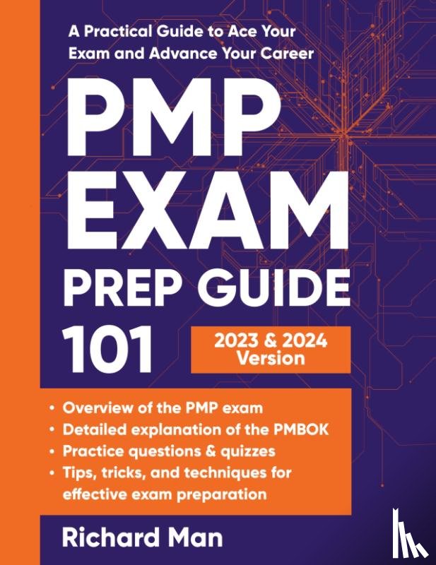 Man, Richard - PMP Exam Prep Guide 101