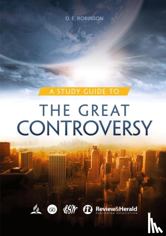 G. White and D. E. Robinson, Ellen - A Study Guide to The Great Controversy