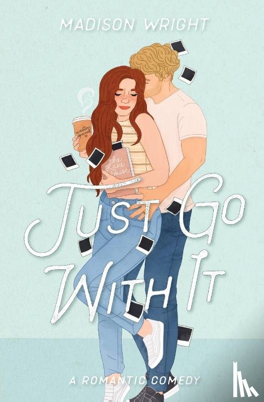 Wright, Madison - Just Go With It