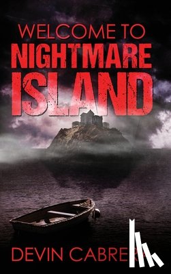 Cabrera, Devin - Welcome to Nightmare Island