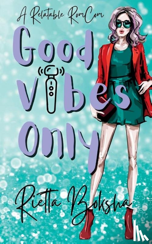 Boksha, Rietta - Boksha, R: Good Vibes Only