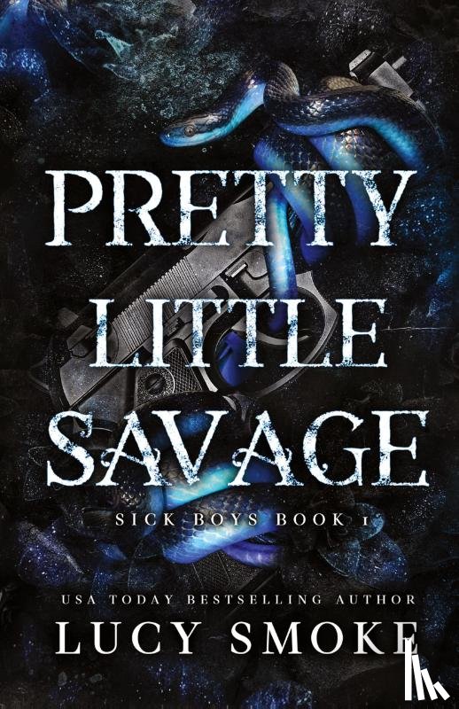 Smoke, Lucy - Pretty Little Savage