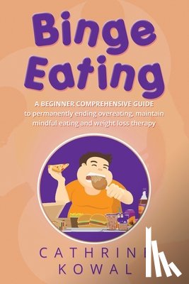 Kowal, Cathrine - Kowal, C: Binge Eating