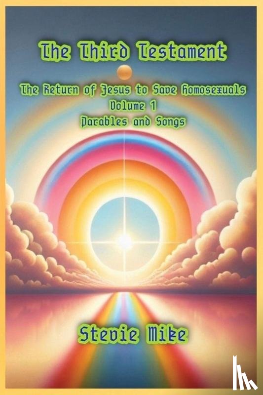 Mike, Stevie - The Third Testament