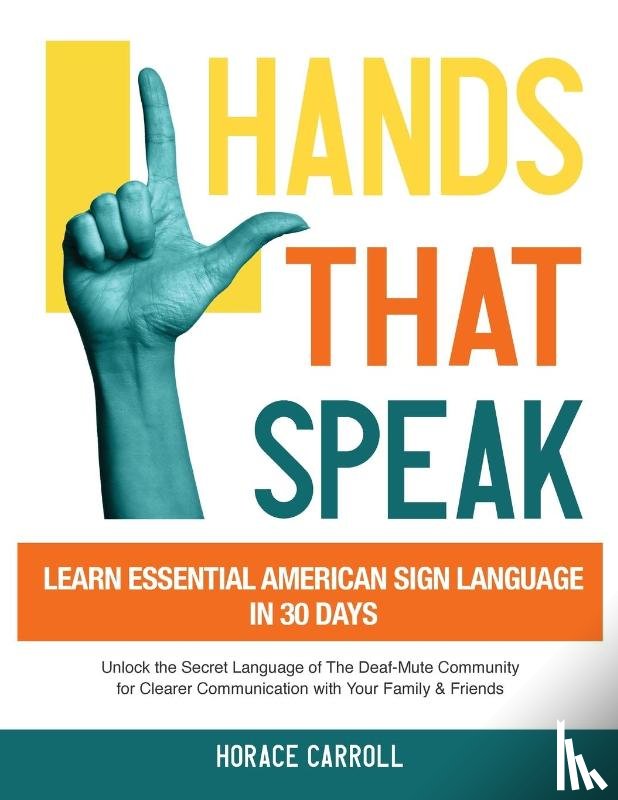 Caroll, Horace - Hands That Speak