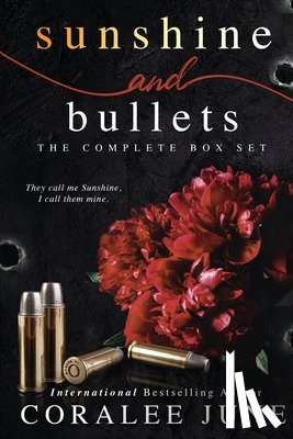June, Coralee - Sunshine and Bullets the Complete Omnibus