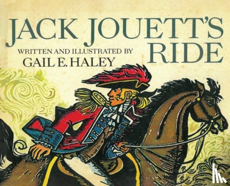 E. Haley, Gail - Jack Jouett's Ride