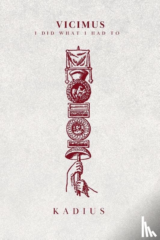 Hollis, Kadius - Vicimus